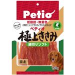 ペティオ 極上ささみ 細切りソフト 150g