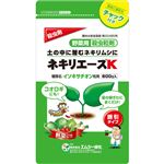 ネキリエースK 600g