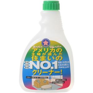 スーパーリムーバー アメリカの主婦が選んだ住まいのNo.1クリーナー！ つけかえ用 350ml
