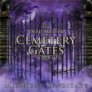 【2012ハロウィン】 The Dead Matter:Cemetery Gates CD(ホラーミュージックアルバム) 718122024421