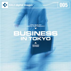 ʐ^f DAJ005 BUSINESS / IN TOKYO yrWlXV[Y`ʋ΁E{ҁz