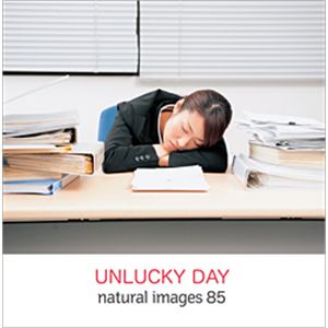 ʐ^f naturalimages Vol.85 UNLUCKY DAY