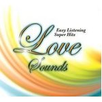 Love Sounds〜イージー・リスニング・スーパー・ヒッツ（CD7枚組　全170曲　解説付き）