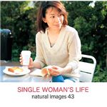 マイザ natural images Vol.43 SINGLE WOMAN'S XAMMP0043