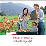 マイザ natural images Vol.68 FAMILY TIME4 XAMMP0068