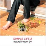 マイザ natural images Vol.90 SIMPLE LIFE 2 XAMMP0090