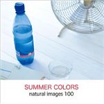 マイザ natural images Vol.100 Summer Colors XAMMP0100