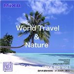 マイザ MIXA BIG vol.1 World Travel & Nature XABIG0001