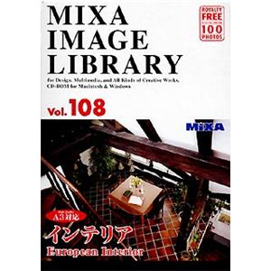 マイザ MIXA IMAGE LIBRARY Vol.108 インテリア XAMIL3108