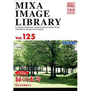 マイザ MIXA IMAGE LIBRARY Vol.125 緑の木々 XAMIL3125