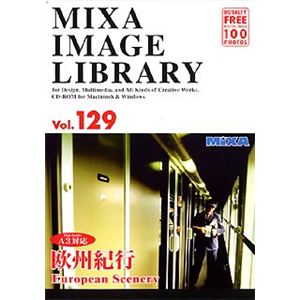 マイザ MIXA IMAGE LIBRARY Vol.129 欧州紀行 XAMIL3129