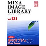 マイザ MIXA IMAGE LIBRARY Vol.131 水のオブジェ XAMIL3131