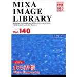 マイザ MIXA IMAGE LIBRARY Vol.140 水の表情 XAMIL3140