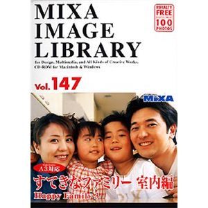 マイザ MIXA IMAGE LIBRARY Vol.147 すてきなファミリー 室内編 XAMIL3147