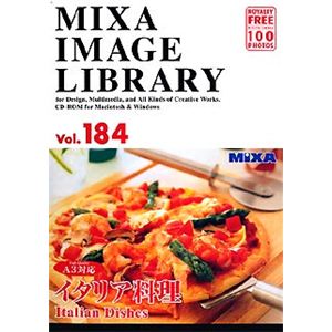 マイザ MIXA IMAGE LIBRARY Vol.184 イタリア料理 XAMIL3184