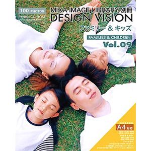 マイザ MIXA IMAGE LIBRARY別冊 DESIGN VISION Vol.09 ファミリー&キッズ DVFRONT09