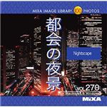 マイザ MIXA IMAGE LIBRARY Vol.270 都会の夜景 XAMIL3270