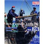 マイザ MIXA IMAGE LIBRARY Vol.276 食の産業 漁業編 XAMIL3276